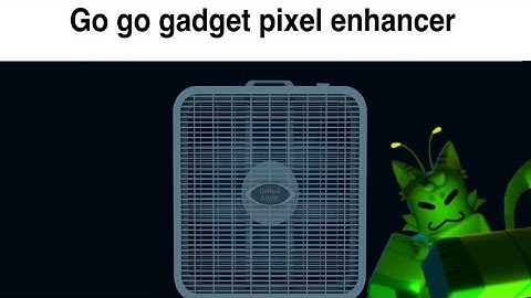 Go go gadget pixel enhancer but gnarpy (ai cover)