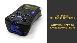 GMI PS500 Multi Gas Detector - What I Should Know Before I Buy