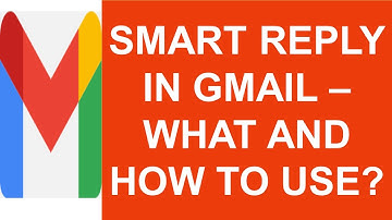 Smart Reply in Gmail | How to Enable or Disable Suggestions While Replying to an Email in Gmail?
