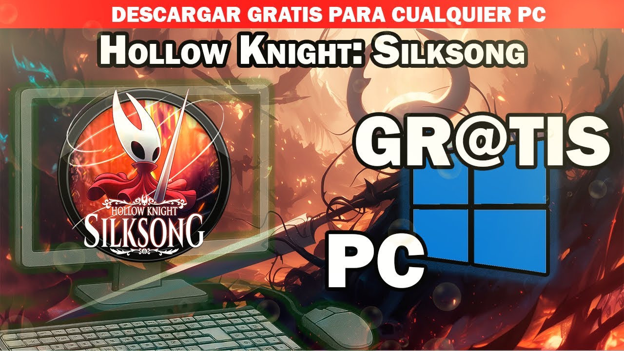 Como DESCARGAR Hollow Knight Silksong Para Cualquier PC con Windows BIEN EXPLICADO