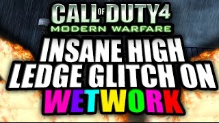 MWR GLITCH | INSANE HIGH LEDGE GLITCH ON WETWORK | COD 4 GLITCHES