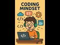 Coding Mindsets