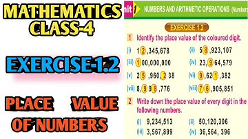 Place Value of Numbers | Exercise 1.2 | Mathematics Class 4 | Math Grade 4 | Unit 1 | Sindh Text