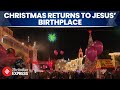 WATCH: Christmas Spirit Returns to Bethlehem After Two Years of War