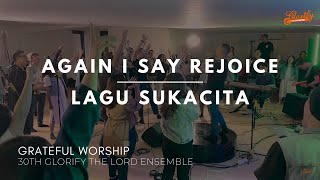 Again I Say Rejoice | Lagu Sukacita | Worship Night - GTLE Sesi 1