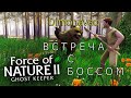 Прохождение Force of Nature 2 Ghost Keeper Серия 16 Иду к Боссу