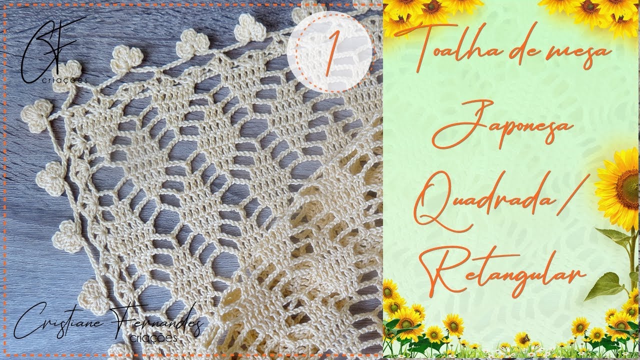 TOALHA JAPONESA QUADRADA / RETANGULAR - PARTE 1