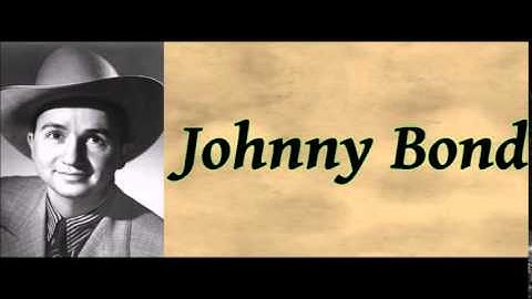 Headin' Down The Wrong Highway - Johnny Bond