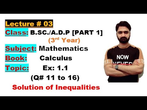 BSC/ADP|3rd Year|Part 1|Calculus|Ch#01|Ex:1.1|Solution