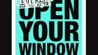 reverend and the makers - open your window