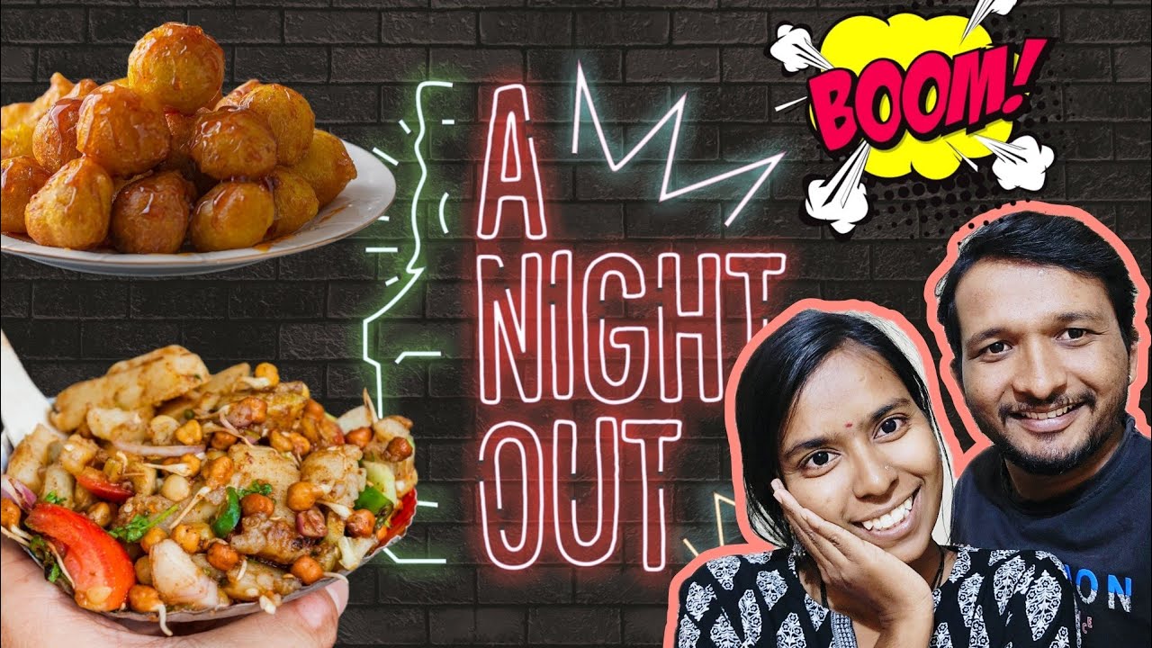 off to night out | with street foods | kannada vlog video