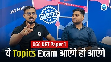 UGC NET Paper 1 Important Topics | UGC NET Dec 2025 Exam Based Topics | JRFAdda