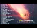 OPM Love Songs - Soulful OPM Love Songs PLaylist - Best Oldies But Goodies Love Songs