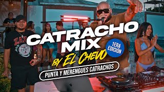 CATRACHO MIX 🇭🇳 By EL CHEVO (PUNTA X MERENGUE) 🔥🇭🇳 Ep.1