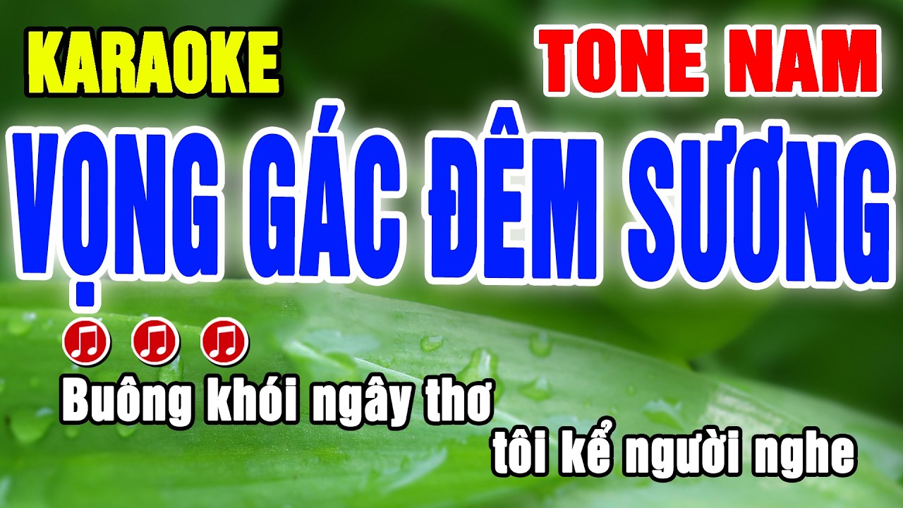 Vọng Gác Đêm Sương Karaoke Tone Nam Nhạc Sống