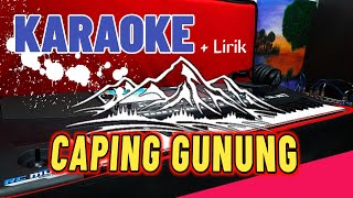 CAPING GUNUNG ( KARAOKE ) Dangdut Koplo Jaranan Glerr