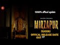 Mirzapur Season 2 Release Date announcement | Mirzapur Season 2 Release Date | Mirzapur Season 2 |