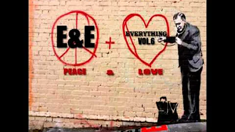 E&E Presents E&E Everything Vol.6 Love..It's You Featuring Chrisette Michele