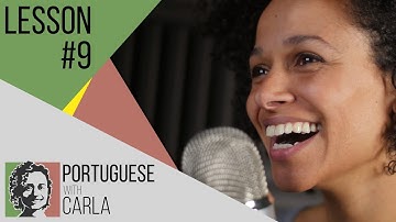 Lesson 9 -  Portuguese (Portugal/European)