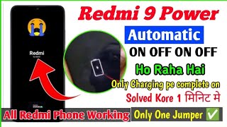 Redmi 9 power automatic on off problem || redmi 9 power automatic switch off problem || fix 💯