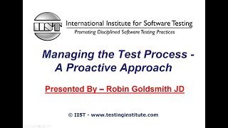 Software Testing Training | Managing the Test Process A Proactive Approach
