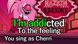 Addict (You sing as Cherri Bomb) - Hazbin Hotel Karaoke