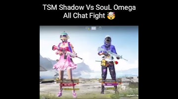 TSM Shadow Vs SouL Omega All Chat Fight 🤯 No hate to any Team❤️ #Soul #8bitGoldy #TSM #TSMShadow ❤️