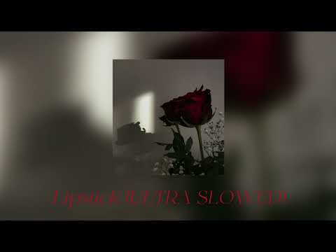 Lipstick ULTRA SLOWED