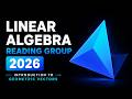 Linear Algebra Reading Group 2026 - Day 1