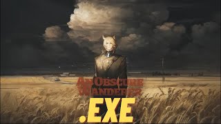Download Lagu An Obscure Wanderer.EXE | Arknights MP3