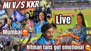 MI vs KKR Live From Wankhede Stadium 😍| Rohit sharma Fans got emotional 😭| Aarti vlogs |