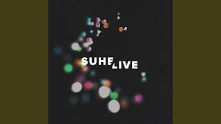 Video thumbnail of "Suhe Live - Hän On Toivoni"