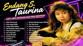 Endang S. Taurina Full Album Terbaik - Tembang Kenangan | Lagu Lawas Nostalgia 80an 90an Terpopuler📀
