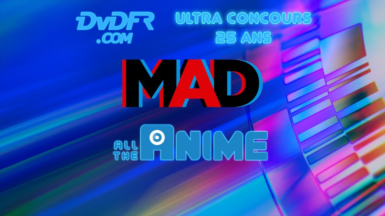"Ultra Concours" 25 ans DVDFR.com / Partenaire n°2 : MAD Distribution