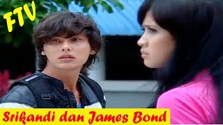 FTV Terbaru 2018 - Srikandi Dan James Bond - Andhika Pratama, Fanny Febriana