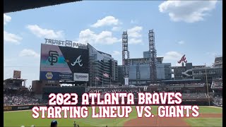 2023 ATLANTA BRAVES STARTING LINEUP vs. SF Giants! | August 19, 2023