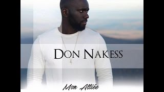 Don Nakess - Mon Alliée (Prod by The Xorcist) Paroles