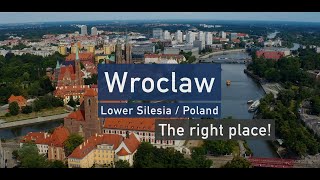 WROCLAW - THE RIGHT PLACE! | Invest in Wroclaw