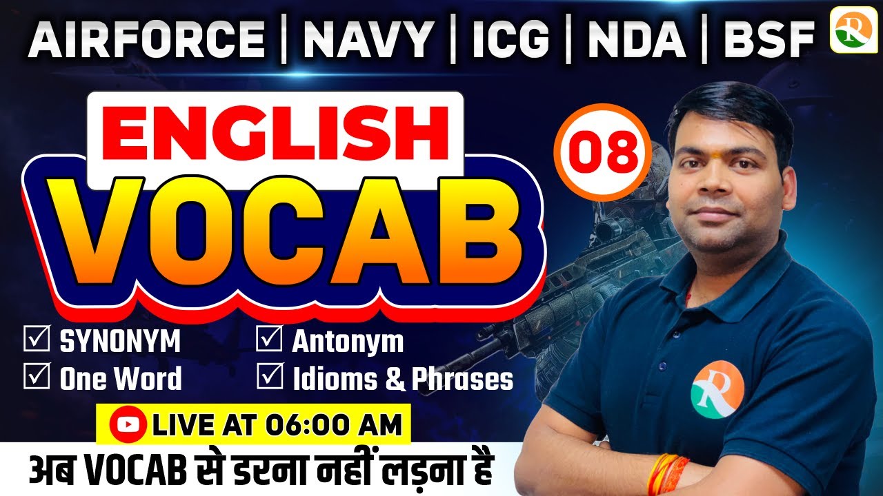 Vocabulary- 8 | Airforce, Navy, ICG, BSF, NDA | Airforce English Classes | BSF English Classes