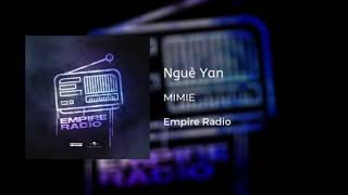 5. Mimie - Nguè Yan (Prod. Dijay & Master C) #Empireradio