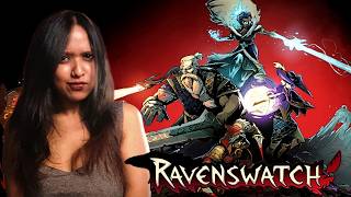 Become the Blood Reaver then we Ravenswatch