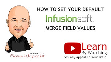 How To Set Your DEFAULT Infusionsoft Merge Field Values