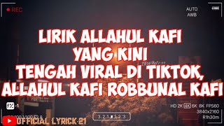 Lirik Allahul Kafi yang Kini Tengah Viral di TikTok, Allahul kafi robbunal kafi