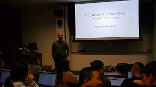 PGM 18Spring Lecture 1: Probabilistic Graphical Model: A view from moon