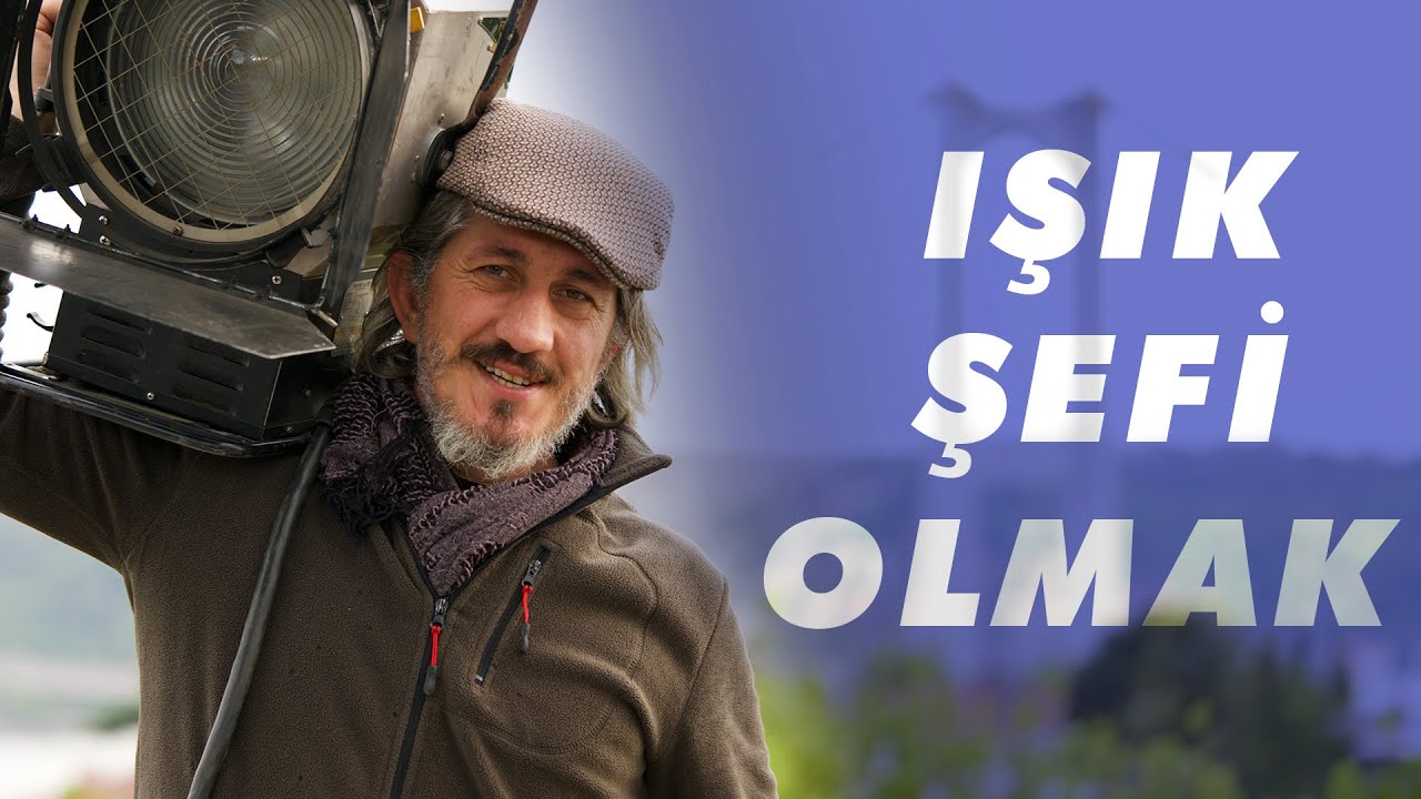 SİNEMA SEKTÖRÜNDE IŞIK ŞEFİ OLMAK