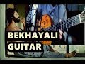 Bekhayali  fingerstyle guitar cover