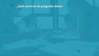 La acreditación de carreras de posgrado