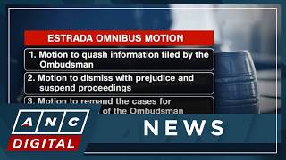 Sandiganbayan denies Estrada bid to send back graft case to Ombudsman | ANC Profile