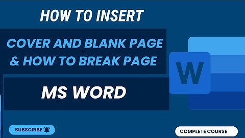How To Insert Cover Page, Blank Page & Use Of Page Break | Ms Word Full Course | Lecture No 21