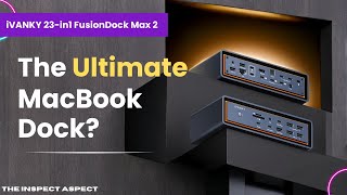 Struggling With MacBook Docking? Discover The Game-Changing FusionDock Max 2!